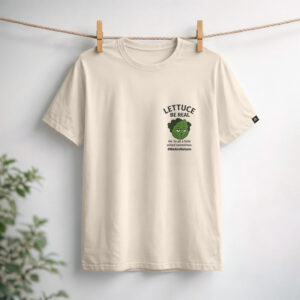 Lettuce Be Real